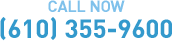 Call Now: 610-355-9600